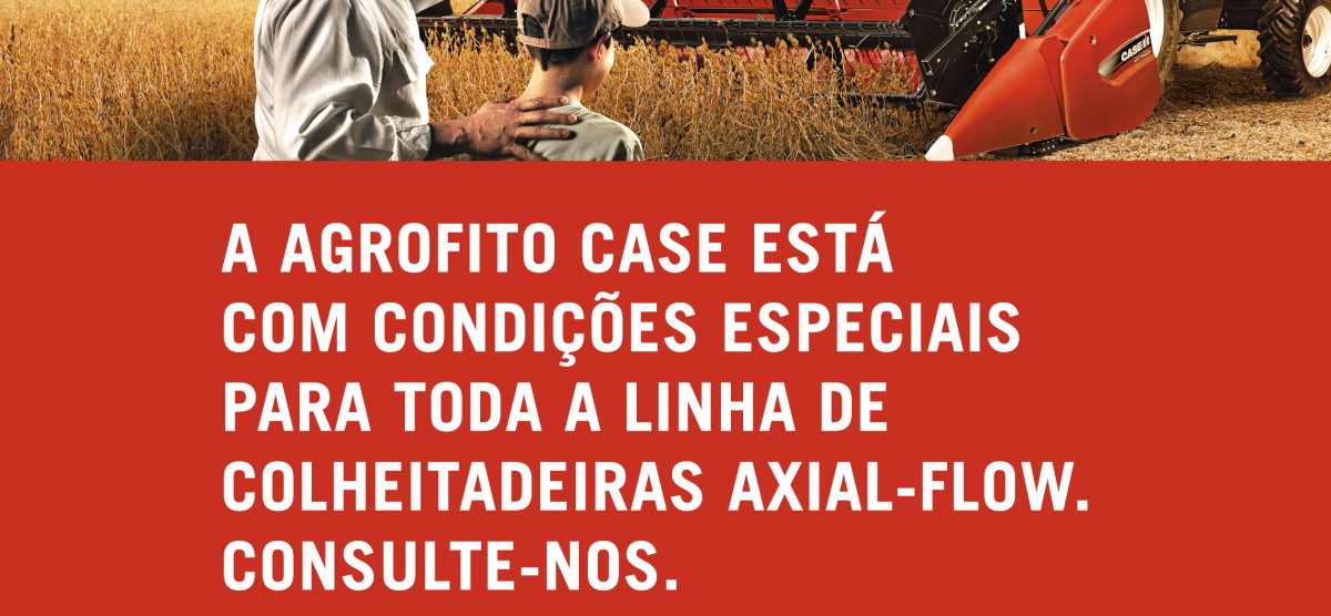 Condições Especiais – Colheitadeiras Axial-Flow